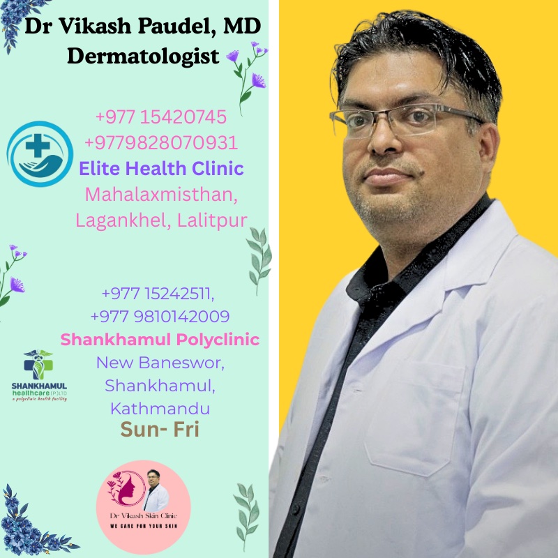 Dr. Vikash Paudel - Best Dermatologist in Kathmandu